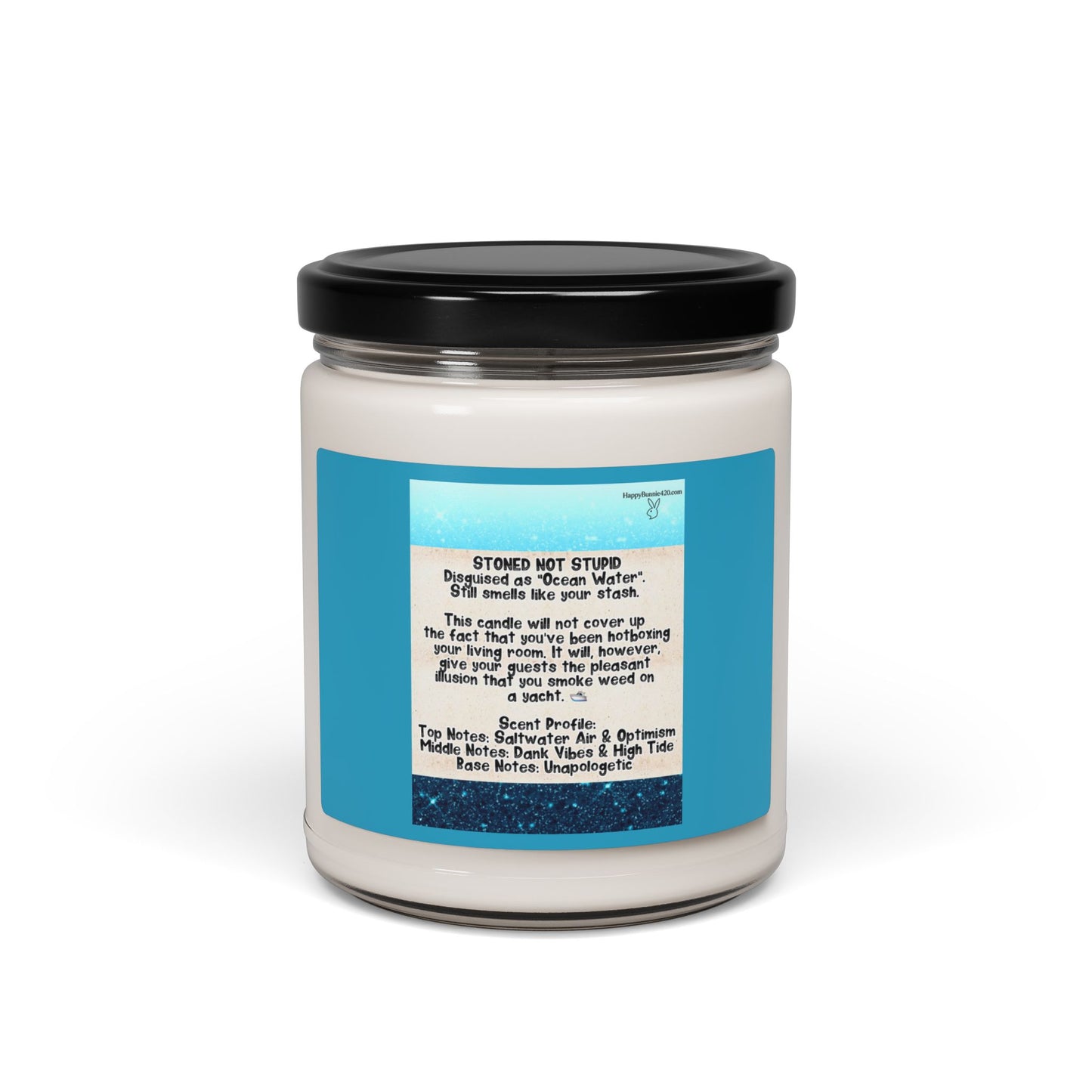 Stoned Not Stupid Candle